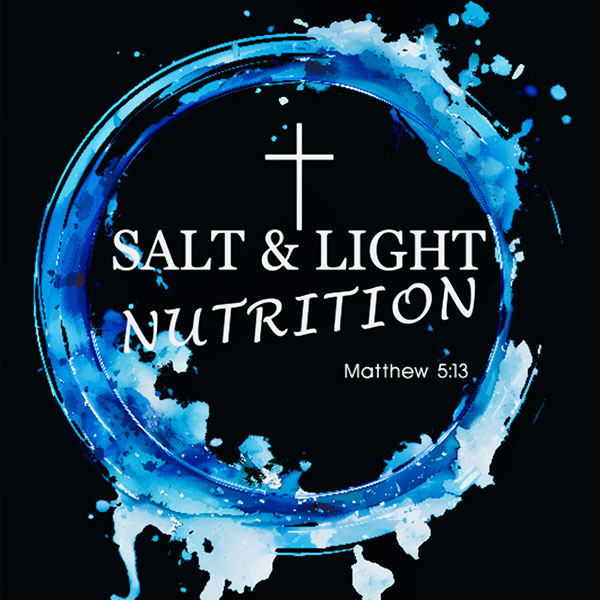 Salt and Light Nutrition